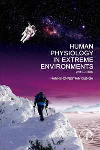 Human Physiology in Extreme Environments