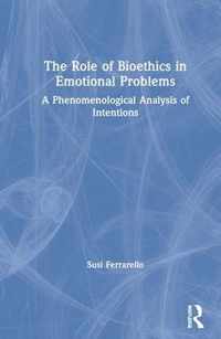 The Role of Bioethics in Emotional Problems