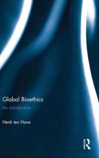 Global Bioethics