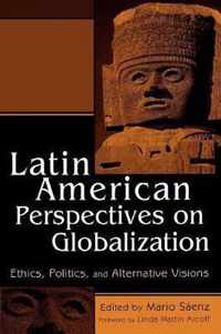 Latin American Perspectives on Globalization