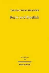 Recht und Bioethik