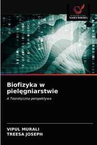 Biofizyka w pielgniarstwie