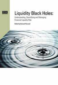 Liquidity Black Holes