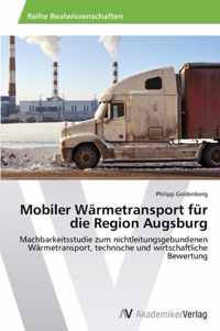 Mobiler Warmetransport fur die Region Augsburg