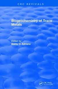 Revival: Biogeochemistry of Trace Metals (1992)