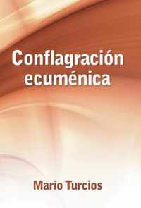 Conflagracion ecumenica