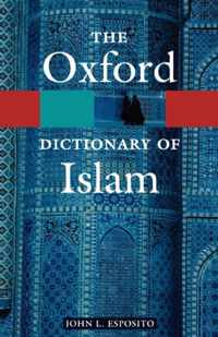 The Oxford Dictionary of Islam