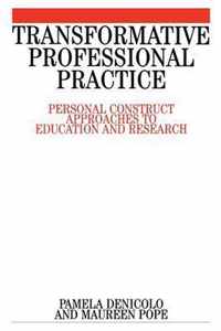 Transformative Professional Practice