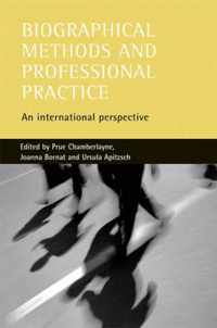 Biographical Methods and Professional Practice