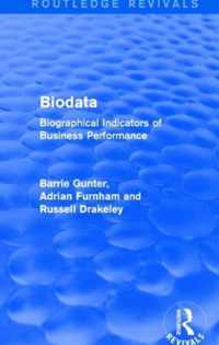 Biodata (Routledge Revivals): Biographical Indicators of Business Performance