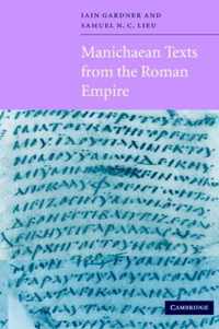 Manichaean Texts from the Roman Empire