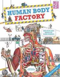 The Human Body Factory