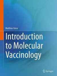 Introduction to Molecular Vaccinology