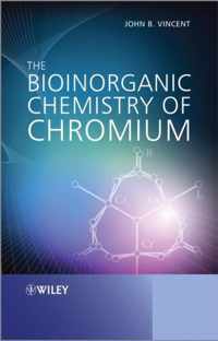 The Bioinorganic Chemistry of Chromium