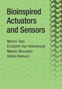 Bioinspired Actuators & Sensors