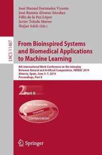 From Bioinspired Systems and Biomedical Applications to Machine Learning