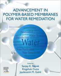 Advancement in Polymer-Based Membranes for Water Remediation