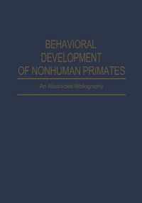 Behavioral Development of Nonhuman Primates