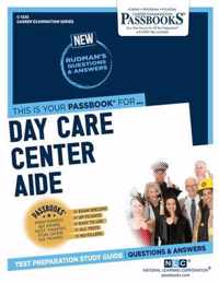 Day Care Center Aide (C-1235): Passbooks Study Guide