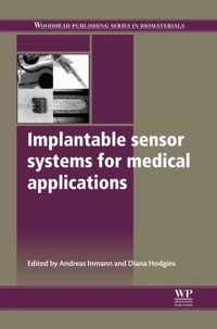 Implantable Sensor Systems for Medical Applications