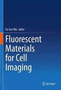 Fluorescent Materials for Cell Imaging