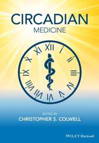 Circadian Medicine