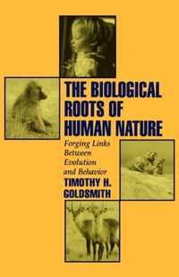 The Biological Roots of Human Nature