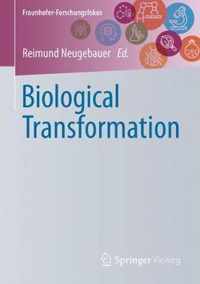 Biological Transformation