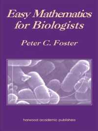 Easy Mathematics for Biologists