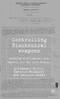 Controlling Biochemical Weapons