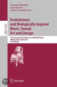 Evolutionary and Biologically Inspired Music Sound Art and Design