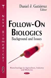 Follow-On Biologics