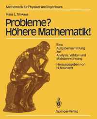 Probleme ? - H Here Mathematik!