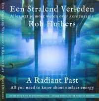 Een Stralend Verleden / A Radiant Past