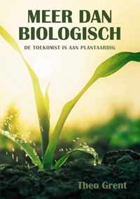 Meer dan biologisch