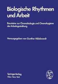 Biologische Rhythmen Und Arbeit