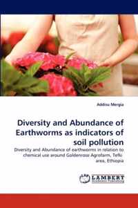 Diversity and Abundance of Earthworms as indicators of soil pollution