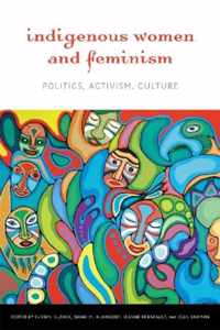 Indigenous Women And Feminism