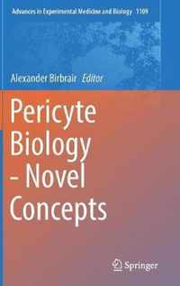 Pericyte Biology - Novel Concepts