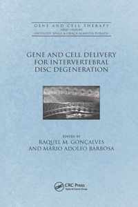 Gene and Cell Delivery for Intervertebral Disc Degeneration