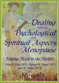 Dealing with the Psychological and Spiritual Aspects of Menopause