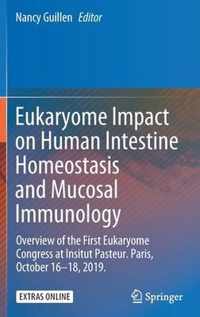 Eukaryome Impact on Human Intestine Homeostasis and Mucosal Immunology