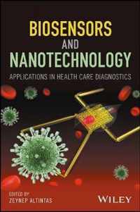 Biosensors and Nanotechnology