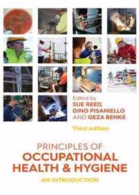 Principles of Occupational Health and Hygiene