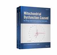 Mitochondrial Dysfunction Caused by Drugs and Environmental Toxicants