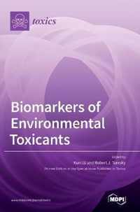 Biomarkers of Environmental Toxicants