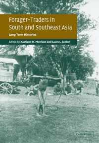 Forager-Traders In South And Southeast Asia