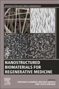 Nanostructured Biomaterials for Regenerative Medicine