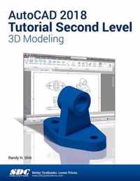 AutoCAD 2018 Tutorial Second Level 3D Modeling