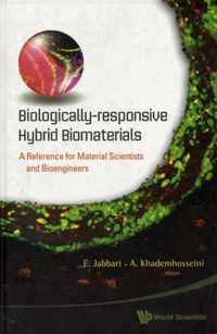 Biologically-responsive Hybrid Biomaterials